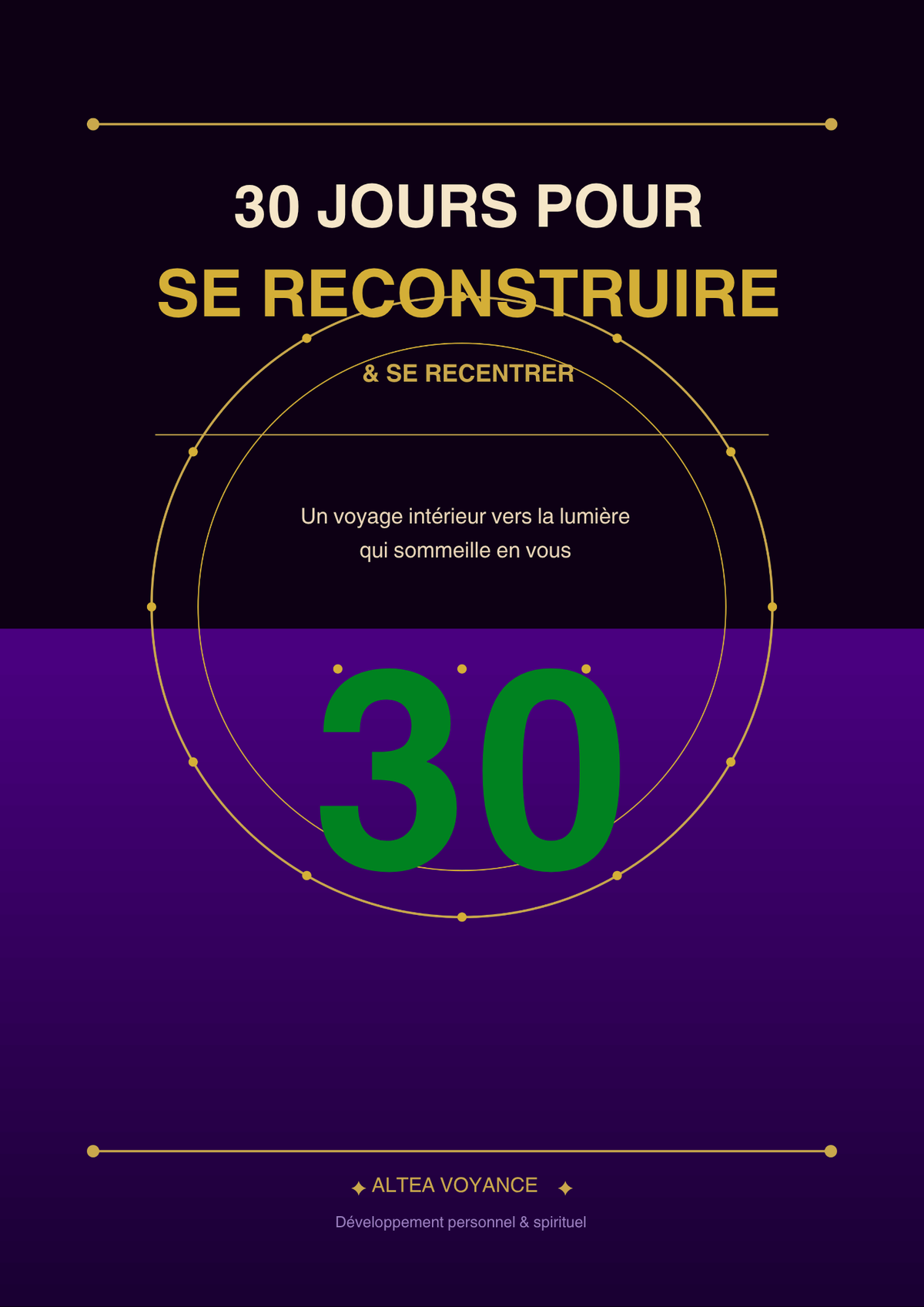 30 Jours pour se Reconstruire - Exercices Pratiques et Guide de Reconstruction