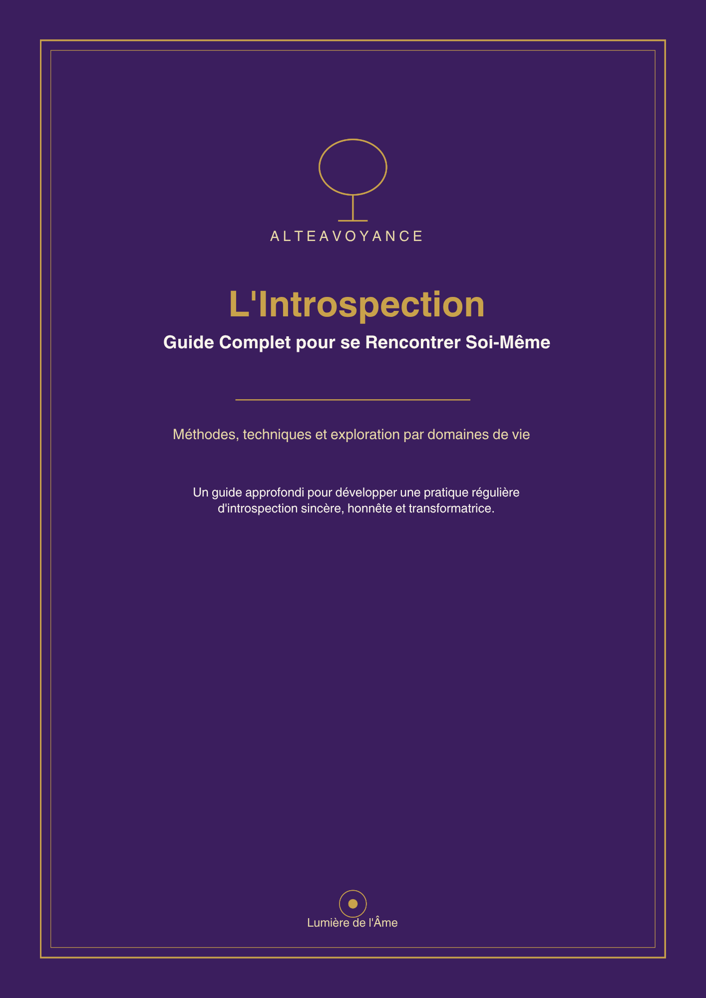 L'Introspection - Se Pardonner, Se Remettre en Question et Grandir