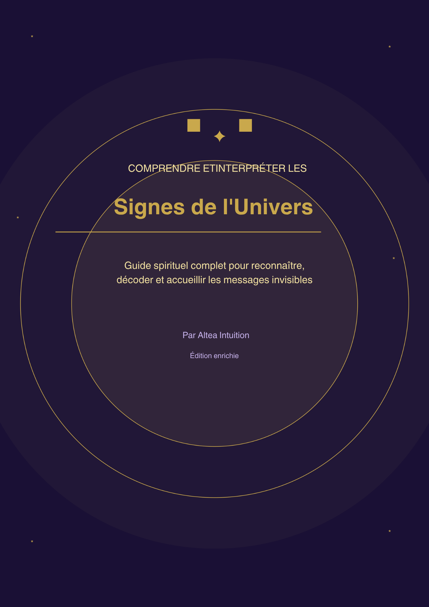 Les Signes de l'Univers - Reconnaître et Comprendre les Messages Universels